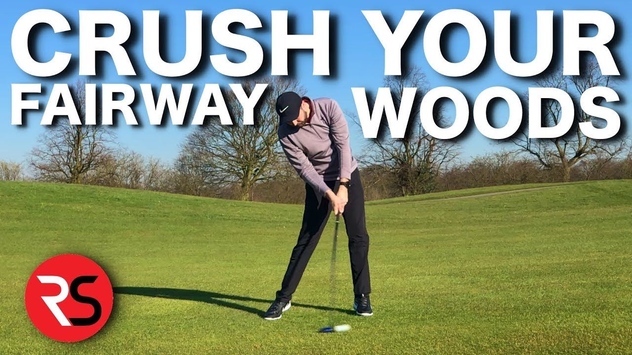 rick shiels: crush your fairway woods every time